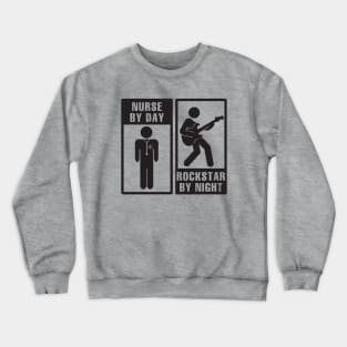 Nurse/Rockstar Crewneck Sweatshirt